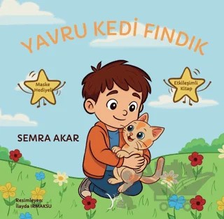 Yavru Kedi Fındık – Semra Akar – Yıldız Ağacı Yayınevi kitap kapağı