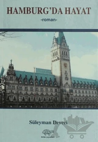 Hamburg'da Hayat – Süleyman Deveci – Ürün Yayınları kitap kapağı