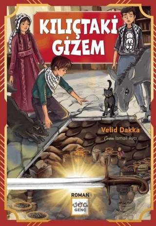Kılıçtaki Gizem – Velid Dakka – Nar Yayınları kitap kapağı