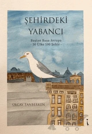 Şehirdeki Yabancı – Olcay Tanberken – İkinci Adam Yayınları kitap kapağı
