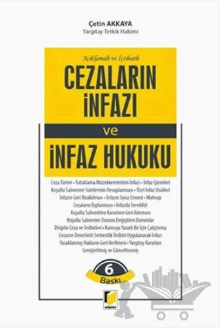 Cezaların İnfazı ve İnfaz Hukuku – Çetin Akkaya – Adalet Yayınevi kitap kapağı
