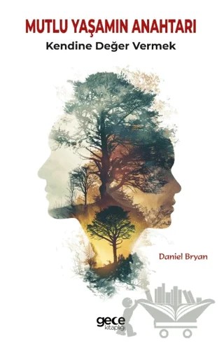Mutlu Yaşamın Anahtarı – Daniel Bryan – Gece Kitaplığı kitap kapağı