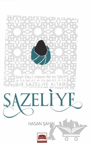 Şazeliye – Hasan Şahin – Üsküdar Yayınevi kitap kapağı