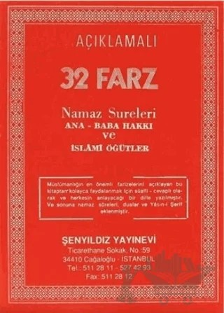 Açıklamalı 32 Farz Namaz Sureleri Ana-Baba Hakkı ve İslami Öğütler – Selman Müderrisoğlu – Şenyıldız Yayınevi kitap kapağı