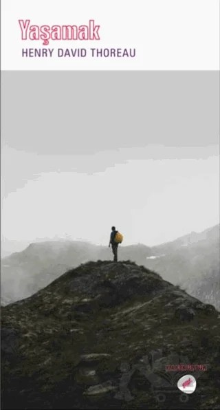 Yaşamak – Henry David Thoreau – Kafe Kültür Yayıncılık kitap kapağı