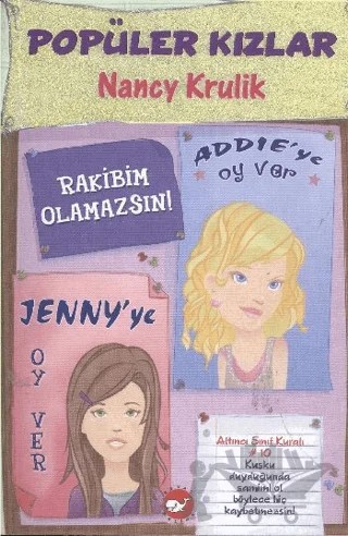 Popüler Kızlar 2 - Rakibim Olamazsın! – Madame President, Nancy Krulik – Beyaz Balina Yayınları kitap kapağı