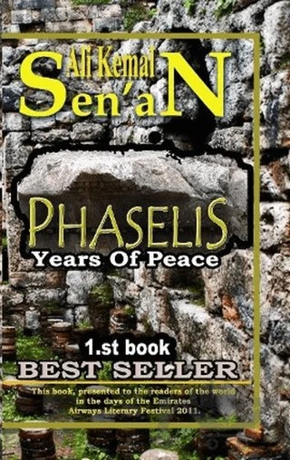 Phaselis Years Of Peace 1.st Book – Ali Kemal Senan – Zinde Yayıncılık kitap kapağı