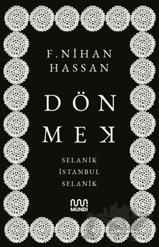 Dönmek – F. Nihan Hassan – Mundi kitap kapağı