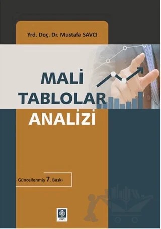 Mali Tablolar Analizi – Mustafa Savcı – Ekin Basım Yayın kitap kapağı