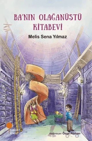 Ba’nın Olağanüstü Kitabevi – Melis Sena Yılmaz – Günışığı Kitaplığı kitap kapağı