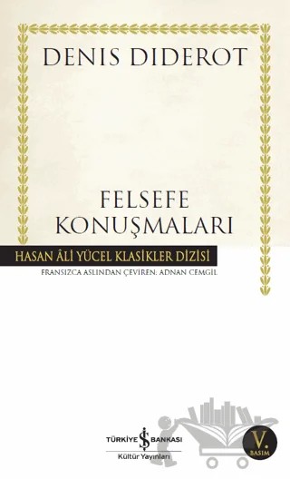 Felsefe Konuşmaları – Denis Diderot – İş Bankası Kültür Yayınları kitap kapağı