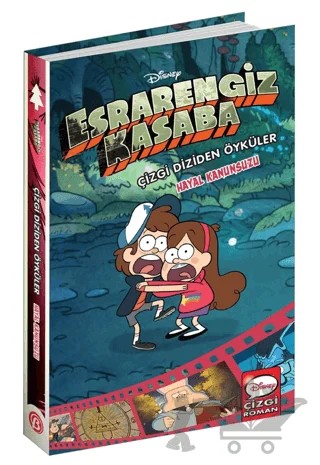 Disney - Esrarengiz Kasaba Çizgi Diziden Öyküler Hayal Kanunsuzu – Kolektif – Beta Kids kitap kapağı