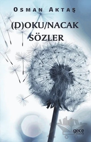 Dokunacak Sözler – Osman Aktaş – Gece Kitaplığı kitap kapağı