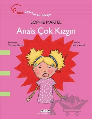Anais Çok Kızgın – Sophie Martel – Yapı Kredi Yayınları kitap kapağı