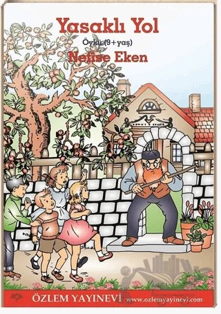 Yasaklı Yol – Nefise Eken – Özlem Yayınevi kitap kapağı