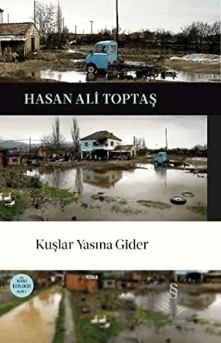 Kuşlar Yasına Gider – Hasan Ali Toptaş – Everest Yayınları kitap kapağı