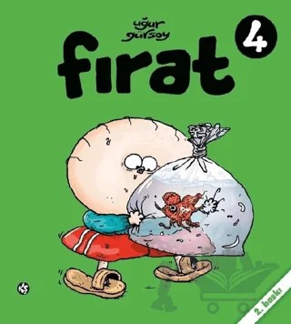 Fırat - 4 – Uğur Gürsoy – Komikşeyler Yayıncılık kitap kapağı