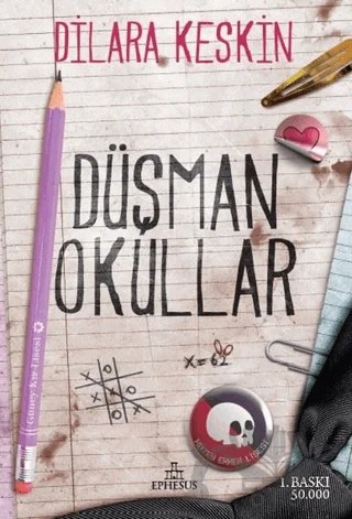 Düşman Okullar – Dilara Keskin – Ephesus Yayınları kitap kapağı