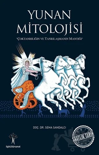 Yunan Mitolojisi – Sema Sandalcı – İlgi Kültür Sanat Yayınları kitap kapağı