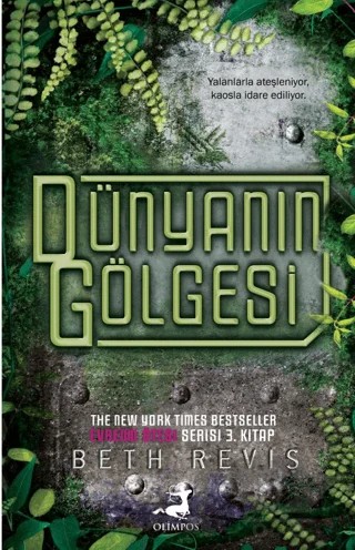 Dünyanın Gölgesi Evrenin Ötesi Üçlemesi -3- – Beth Revis – Olimpos Yayınları kitap kapağı