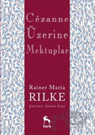 Cezanne Üzerine Mektuplar – Rainer Marıa Rilke – Nora Kitap kitap kapağı