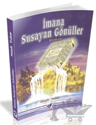İmana Susayan Gönüller – Naşit Tutar – Dua Yayınları kitap kapağı