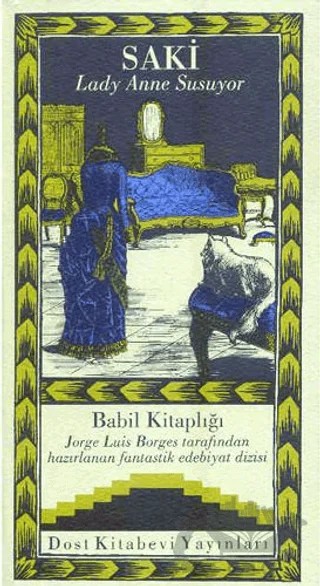Lady Anne Susuyor – Saki – Dost Kitabevi Yayınları kitap kapağı