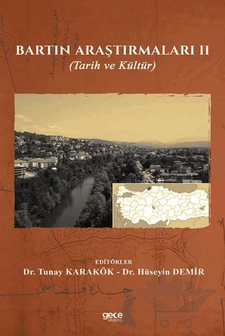 Bartın Araştırmaları 2 – Hüseyin Demir, Tunay Karakök – Gece Kitaplığı kitap kapağı