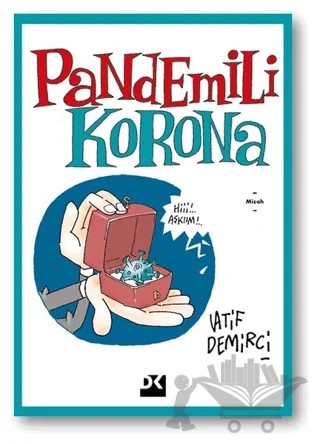 Pandemili Korona – Latif Demirci – Doğan Kitap kitap kapağı