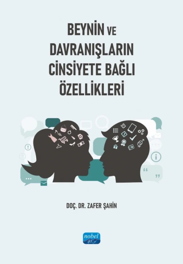 Beynin ve Davranışların Cinsiyete Bağlı Özellikleri – Zafer Şahin – Nobel Akademik Yayıncılık kitap kapağı