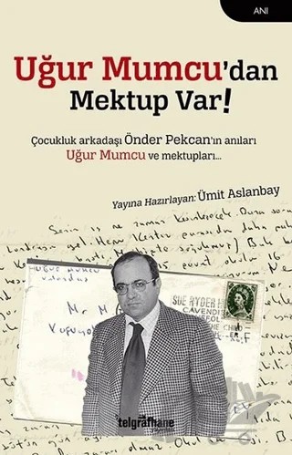 Uğur Mumcu’dan Mektup Var – Ümit Aslanbay – Telgrafhane Yayınları kitap kapağı