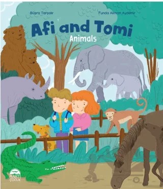 Afi and Tomi - Animals – Büşra Tarçalır – Martı Çocuk Yayınları kitap kapağı