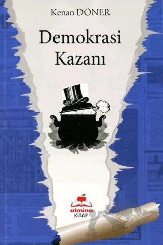 Demokrasi Kazanı – Kenan Döner – Almina Kitap kitap kapağı