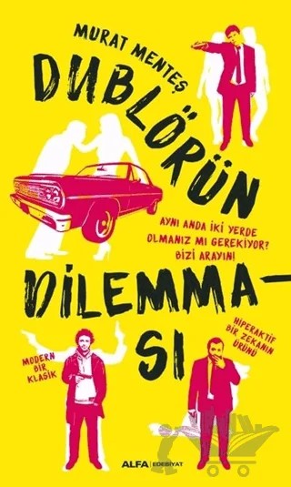 Dublörün Dilemması – Murat Menteş – Alfa Yayınları kitap kapağı