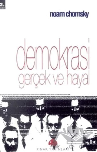 Demokrasi Gerçek ve Hayal – Noam Chomsky – Pınar Yayınları kitap kapağı
