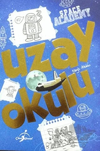 Uzay Okulu – Nazlı Akalın – Çocuk Gezegeni kitap kapağı