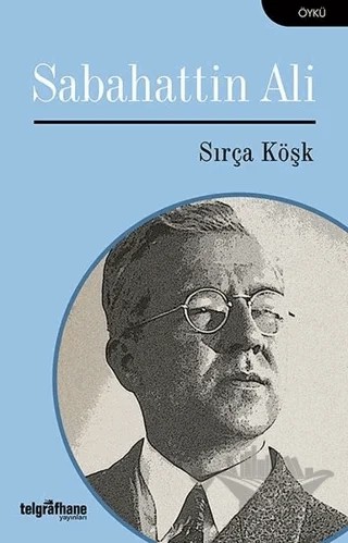 Sırça Köşk – Sabahattin Ali – Telgrafhane Yayınları kitap kapağı