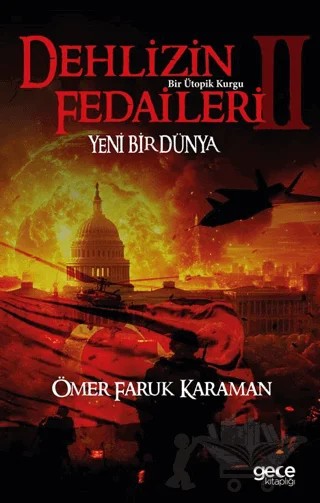 Dehlizin Fedaileri 2 – Ömer Faruk Karaman – Gece Kitaplığı kitap kapağı