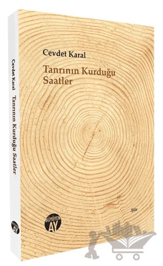Tanrının Kurduğu Saatler – Cevdet Karal – Büyüyen Ay Yayınları kitap kapağı