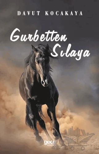 Gurbetten Sılaya – Davut Kocakaya – Gece Kitaplığı kitap kapağı
