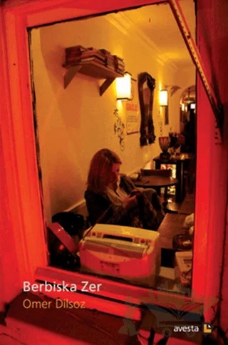 Berbiska Zer – Ömer Dilsoz – Avesta Yayınları kitap kapağı