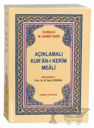 Açıklamalı Kur’an-ı Kerim Meali (Küçük Boy) – Elmalılı Muhammed Hamdi Yazır – Huzur Yayınevi kitap kapağı