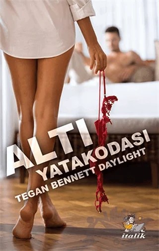Altı Yatak Odası – Tegan Bennett Daylight – İtalik Yayınevi kitap kapağı