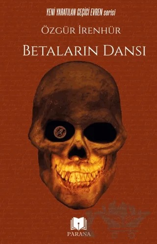 Betaların Dansı – Özgür İrenhür – Parana Yayınları kitap kapağı