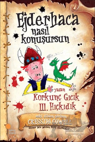Korkunç Gıcık 3. Hıçkıdık - Ejderhaca Nasıl Konuşursun? – Cressida Cowell – Günışığı Kitaplığı kitap kapağı