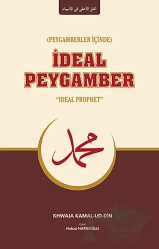 Peygamberler İçinde İdeal Peygamber – Kolektif – Ağaç Kitabevi Yayınları kitap kapağı