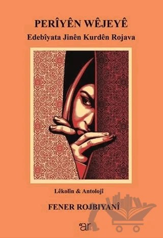 Periyen Wejeye – Fener Rojbiyani – Ar Yayınları kitap kapağı
