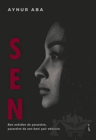 Sen – Aynur Aba – İkinci Adam Yayınları kitap kapağı