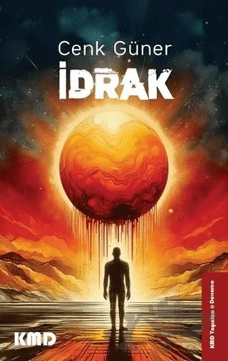 İdrak – Cenk Güner – KMD Yayınları kitap kapağı