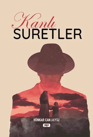 Kanlı Suretler – Hünkar Can Akyüz – Tilki Kitap kitap kapağı